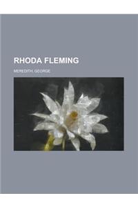 Rhoda Fleming - Volume 1