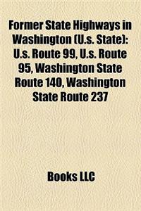 Former State Highways in Washington (U.S. State)