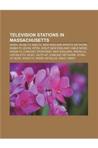 Television Stations in Massachusetts