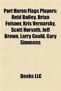 Port Huron Flags Players