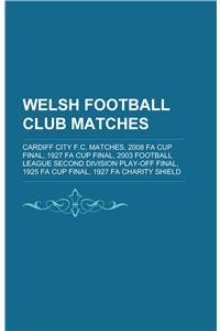 Welsh Football Club Matches