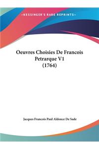 Oeuvres Choisies de Francois Petrarque V1 (1764)