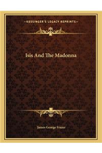 Isis and the Madonna