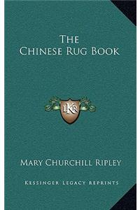 The Chinese Rug Book