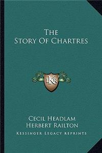 The Story Of Chartres
