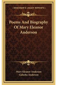 Poems and Biography of Mary Eleanor Anderson