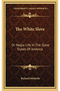 The White Slave