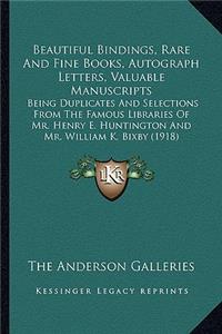 Beautiful Bindings, Rare and Fine Books, Autograph Letters, Valuable Manuscripts