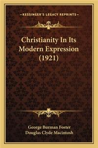 Christianity in Its Modern Expression (1921)