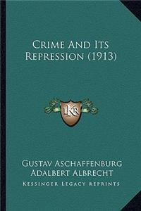 Crime and Its Repression (1913)