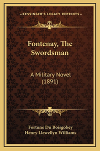 Fontenay, the Swordsman