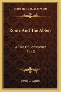Rome And The Abbey