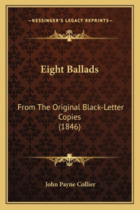 Eight Ballads