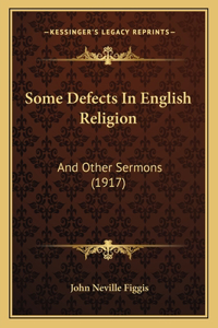 Some Defects In English Religion