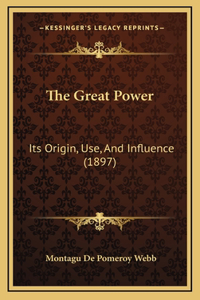 The Great Power