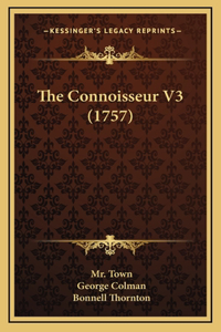 The Connoisseur V3 (1757)