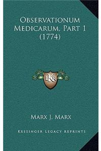 Observationum Medicarum, Part 1 (1774)