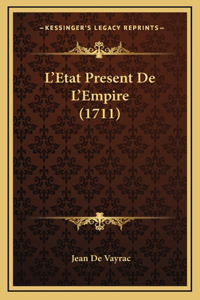 L'Etat Present De L'Empire (1711)