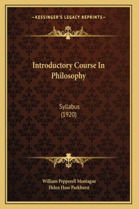 Introductory Course In Philosophy