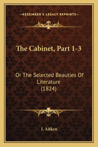 Cabinet, Part 1-3