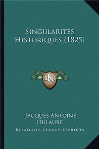 Singularites Historiques (1825)