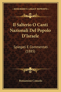 Salterio O Canti Nazionali Del Popolo D'Israele