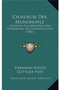Chirurgie Der Mundhohle