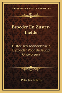 Broeder En Zuster-Liefde