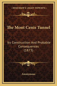 The Mont Cenis Tunnel