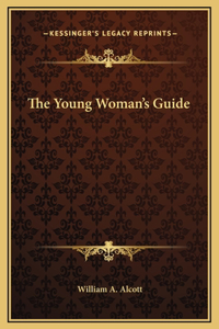 The Young Woman's Guide