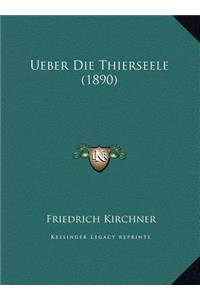 Ueber Die Thierseele (1890)