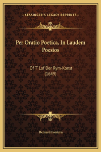 Per Oratio Poetica, In Laudem Poesios
