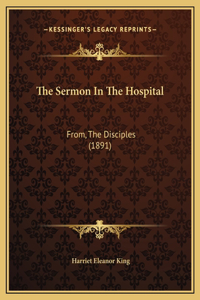 The Sermon In The Hospital