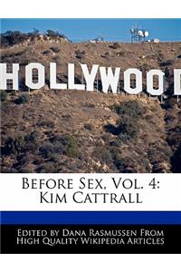 Before Sex, Vol. 4