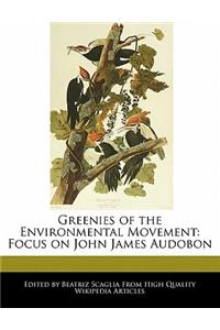 Greenies of the Environmental Movement