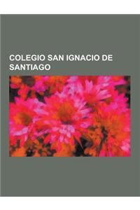 Colegio San Ignacio de Santiago