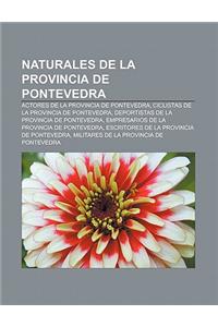 Naturales de La Provincia de Pontevedra