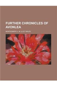 Further Chronicles of Avonlea