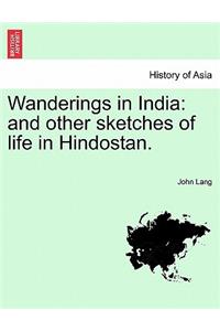 Wanderings in India