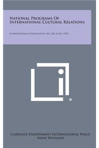 National Programs of International Cultural Relations