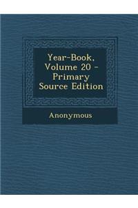 Year-Book, Volume 20