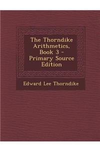 The Thorndike Arithmetics, Book 3