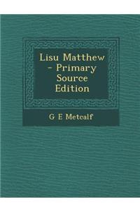 Lisu Matthew