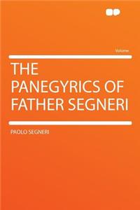 The Panegyrics of Father Segneri