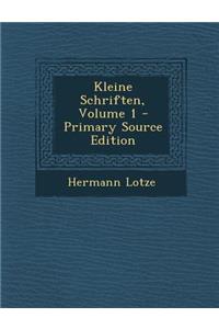 Kleine Schriften, Volume 1 - Primary Source Edition