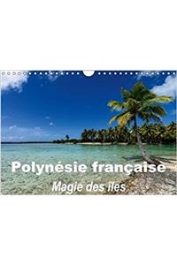 Polynesie Francaise - Magie Des Iles 2018