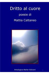 Dritto Al Cuore