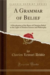 A Grammar of Belief