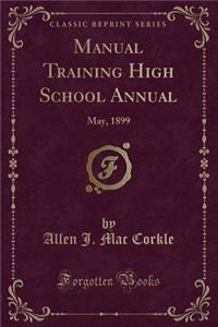 Manual Training High School Annual