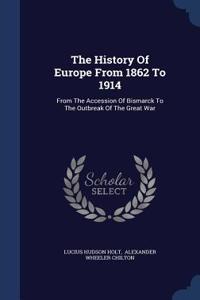 The History of Europe from 1862 to 1914